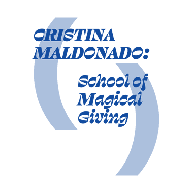 Cristina Maldonado: School of Magical Giving