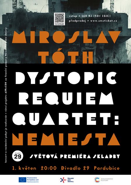 Miroslav Tóth / Dystopic Requiem Quartet: Nemiesta (SK/CZ)