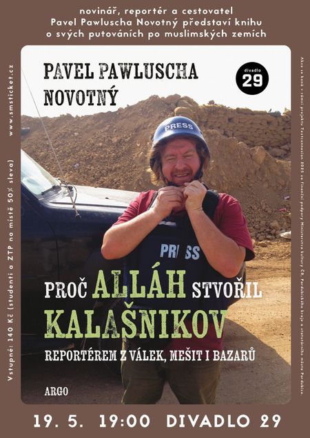 Pavel Pawluscha Novotný: Proč Alláh stvořil kalašnikov