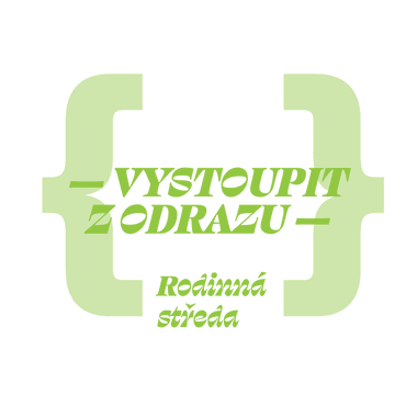 Rodinná středa: Vystoupit z odrazu
